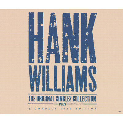 アルバム/The Original Singles Collection . . . Plus/Hank Williams