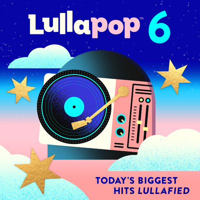 THATS WHAT I WANT/Lullapop