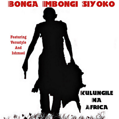 Bonga Imbongi Siyoko