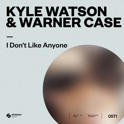 I Don't Like Anyone (Extended Mix)/Kyle Watson & warner case