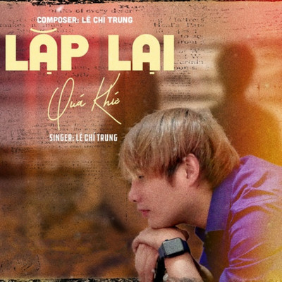 シングル/Lap Lai Qua Khu (Beat)/Le Chi Trung