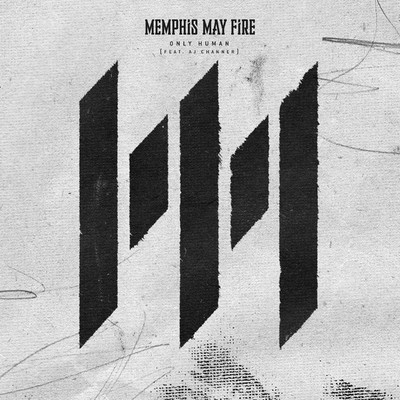 シングル/Only Human (feat. AJ Channer)/Memphis May Fire