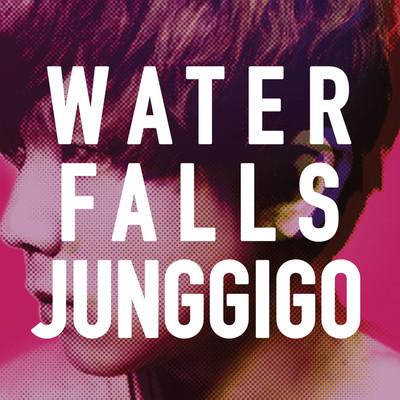 アルバム/Waterfalls/Junggigo