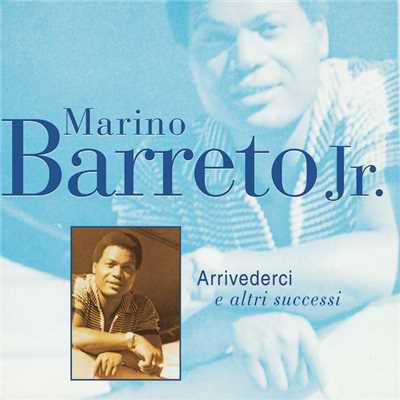 シングル/Arrivederci/Don Marino Barreto Jr.