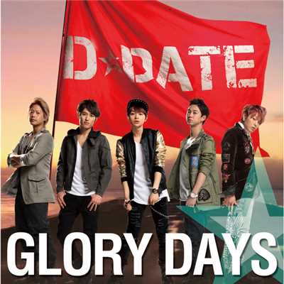 アルバム/GLORY DAYS/D☆DATE