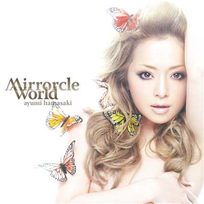 アルバム/Mirrorcle World/浜崎あゆみ