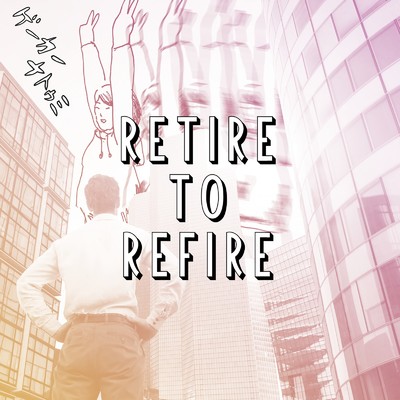 アルバム/Retire to Refire/ゲーカーナトゥミ