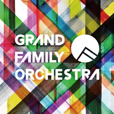 アルバム/GRAND FAMILY ORCHESTRA/GRAND FAMILY ORCHESTRA