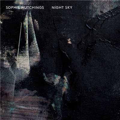 アルバム/Night Sky/Sophie Hutchings