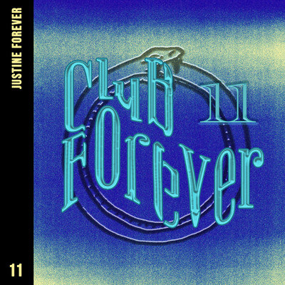 Club Forever - CF011/Justine Forever
