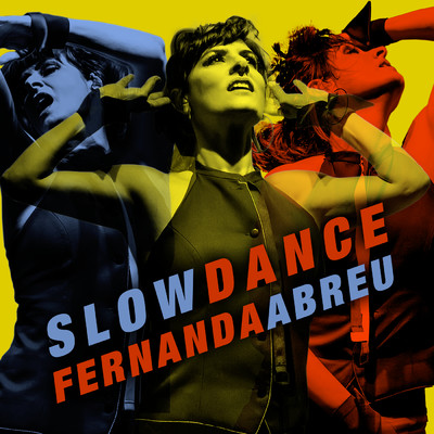 Slow Dance/フェルナンダ・アブレウ