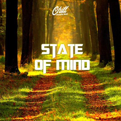 シングル/State Of Mind/Chill Music Box