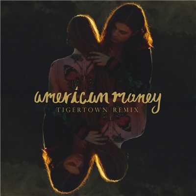 シングル/American Money (Tigertown Remix)/BORNS