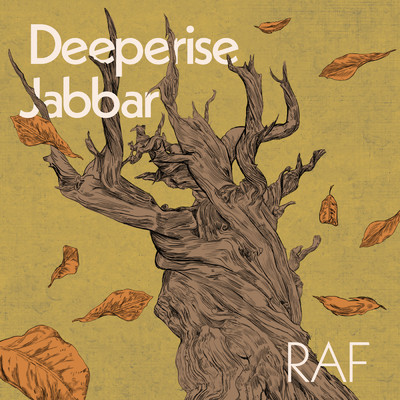 Raf/Deeperise／Jabbar
