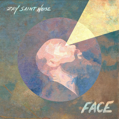 アルバム/Face/Zay Saint Noise