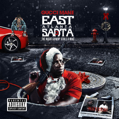 East Atlanta Santa 2/Gucci Mane