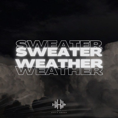 Sweater Weather/Dommyboy