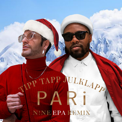Tipp Tapp Julklapp (N！NE EPA Remix)/PARi