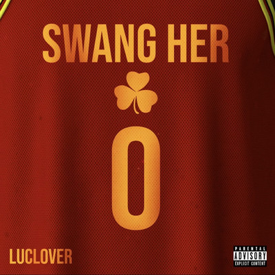 Swang Her/Luclover