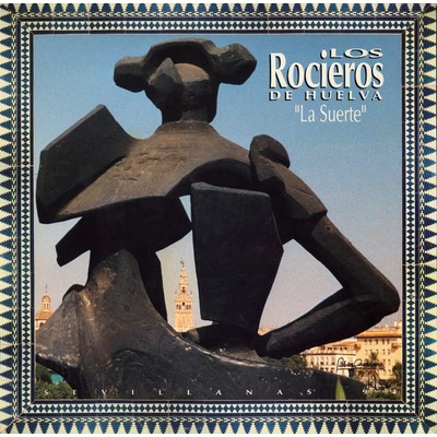 アルバム/La suerte/Los Rocieros de Huelva
