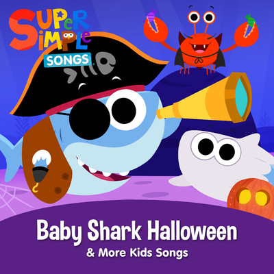 Baby Shark Halloween (Sing-Along)/Super Simple Songs