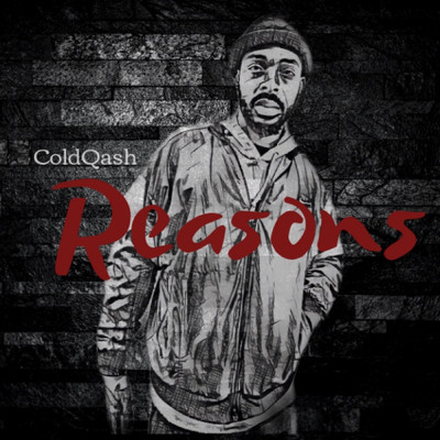 Reasons/ColdQash