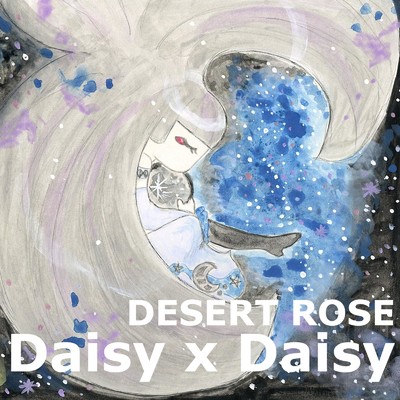 DESERT ROSE/Daisy×Daisy