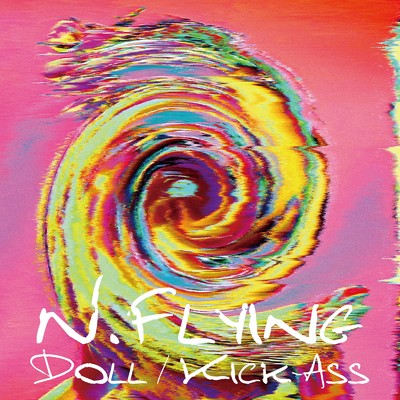 アルバム/Doll ／ Kick-Ass/N.Flying