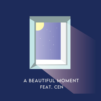 シングル/A Beautiful Moment (feat. cen)/こうへい