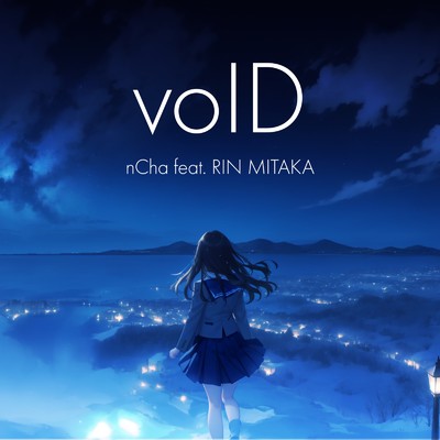 voID (feat. RIN MITAKA)/nCha