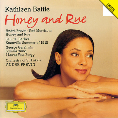 Previn: Honey and Rue - No. 6, Take My Mother Home/キャスリーン・バトル／セントルークス管弦楽団／アンドレ・プレヴィン