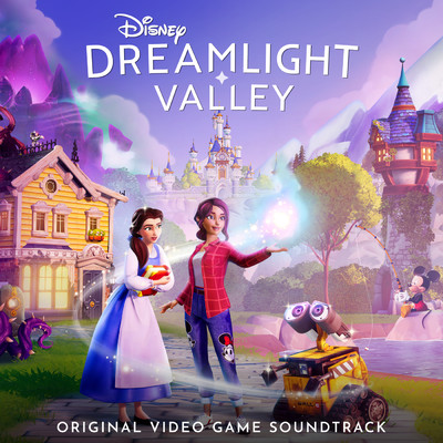 Disney Dreamlight Valley (Original Video Game Soundtrack)/Gameloft