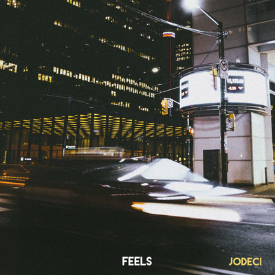 シングル/Jodeci (Explicit)/Feels