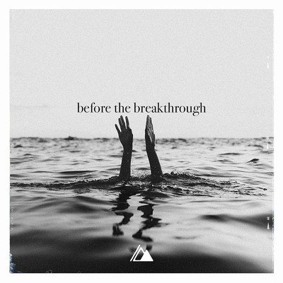 アルバム/Before The Breakthrough/Influence Music