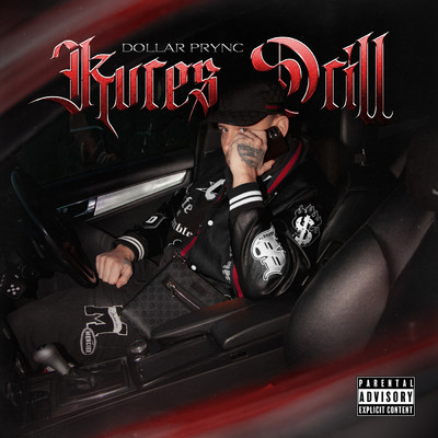 アルバム/Kures Drill (Explicit)/Dollar Prync