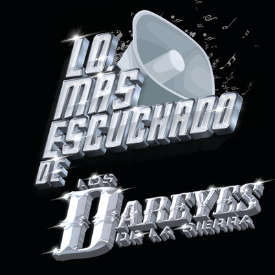 El Mechon (Banda Version)/Los Dareyes De La Sierra