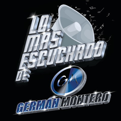 アルバム/Lo Mas Escuchado De/German Montero