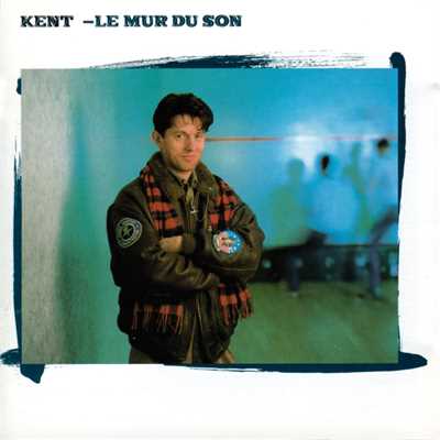 アルバム/Le mur du son/KENT