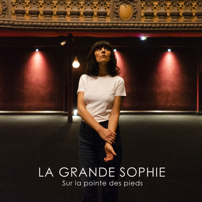 シングル/Sur la pointe des pieds/La Grande Sophie