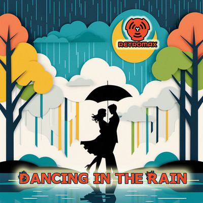 Dancing in the Rain/Retromax