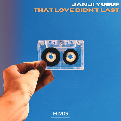 That Love Didn't Last/Janji Yusuf