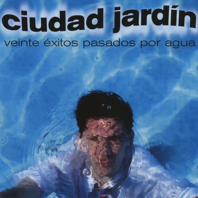 アルバム/20 Grandes exitos/Ciudad Jardin