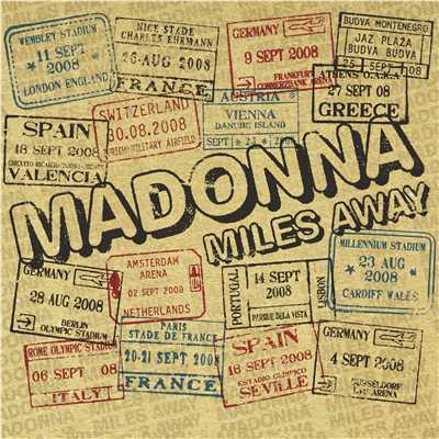 Miles Away/Madonna