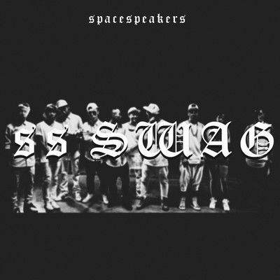 シングル/SS SWAG/SPACESPEAKERS