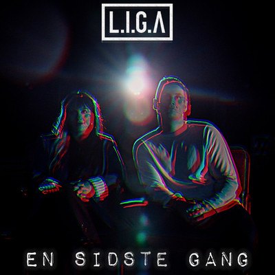 En Sidste Gang/LIGA