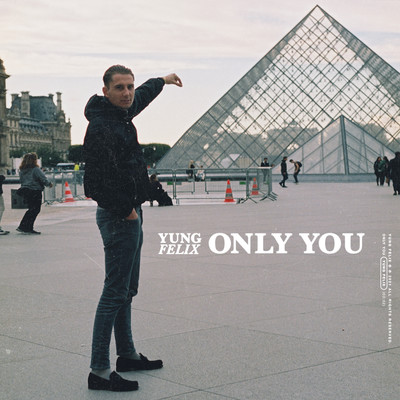 シングル/Only You/Yung Felix