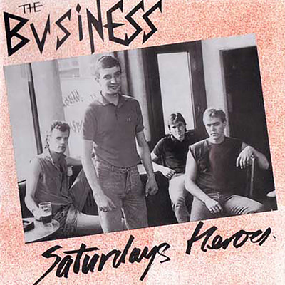 Saturday's Heroes/The Business