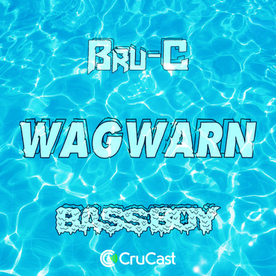 Wagwarn (feat. Bassboy)/Bru-C