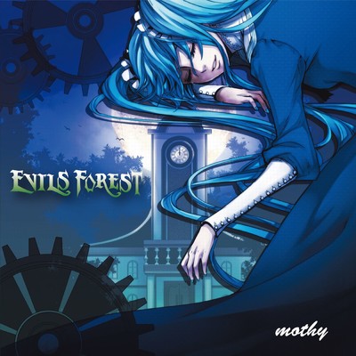アルバム/EVILS FOREST/mothy