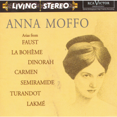 アルバム/Arias from Faust, La boheme, Dinorah, Carmen, Turandot, Semiramide, Lakme/Anna Moffo